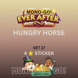 Hungry horse 4 star sticker monopoly go