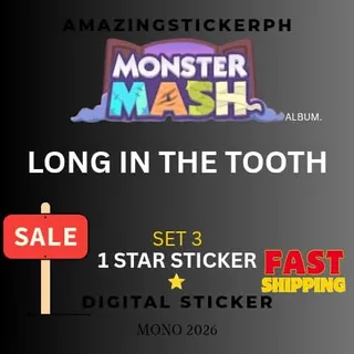 Long in the tooth 1 star sticker Monopoly go