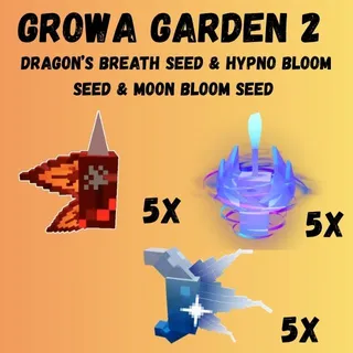 DRAGON'S BREATH SEED AND HYPNO BLOOM SEED AND MOON BLOOM SEED - GROW A GARDEN 2 