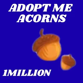 ACORNS - ADOPT ME 