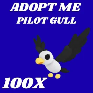 PILOT GULL 100X - ADOPT ME 