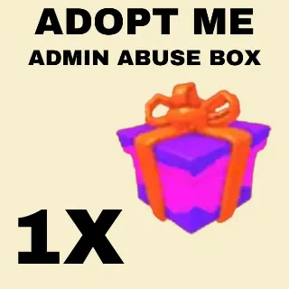 ADMIN ABUSE BOX 1X - ADOPT ME 