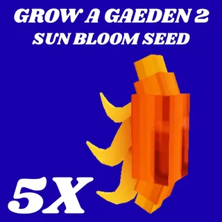 SUN BLOOM SEED 5X - GROW A GARDEN 2 
