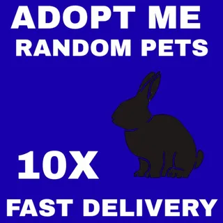 RANDOM PETS 10X - ADOPT ME 
