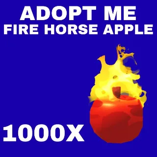 FIRE HORSE APPLE 1000X - ADOPT ME 