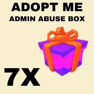 ADMIN ABUSE BOX 7X - ADOPT ME 