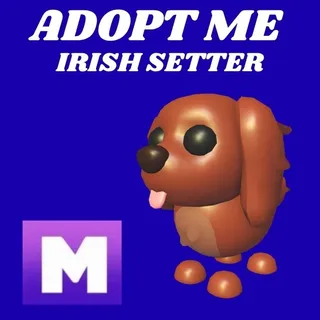IRISH SETTER MEGA 1X - ADOPT ME 