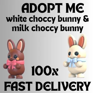 100 x white choccy bunny 100x milk choccy bunny adopt  me