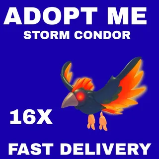 16X STORM CONDOR - ADOPT ME