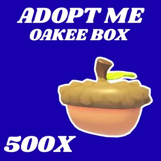 OAKEE BOX 500X - ADOPT ME 