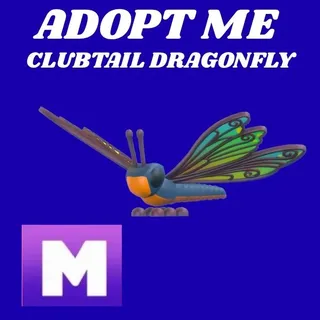CLUBTAIL DRAGONFLY MEGA 1X  - ADOPT ME 