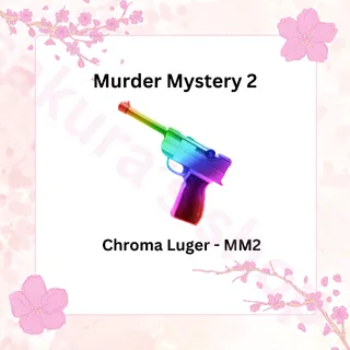 Chroma Luger - MM2