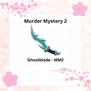 Ghostblade - MM2