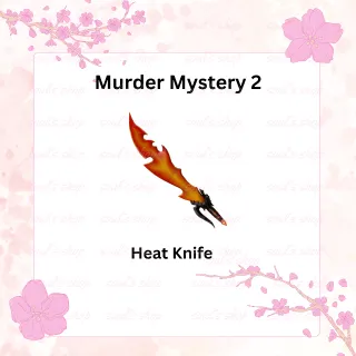 Heat Knife - mm2