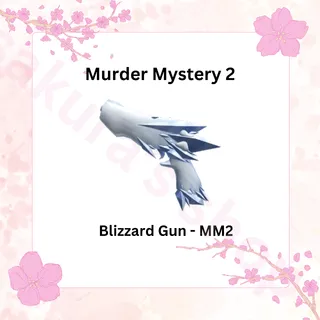 Blizzard Gun - MM2
