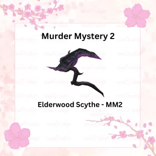 Elderwood Scythe - MM2