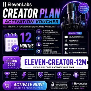 🎙️ ElevenLabs Creator Plan – 12 Month Activation Voucher