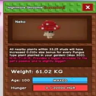 Huge Nightmare Shroomie 60+Kg