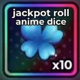 JACKPOT ROLL - ANIME DICE
