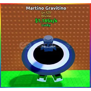 Martino Gravitino - $1.165Sx/s