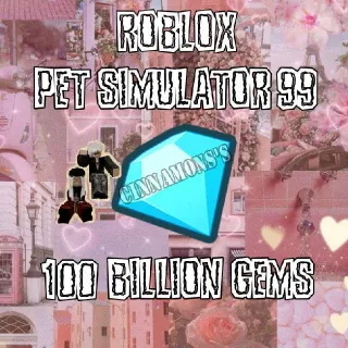 100 Billion Gems | Pet Simulator 99