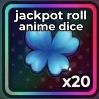 JACKPOT ROLL - ANIME DICE
