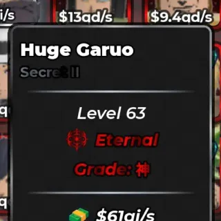 Huge Garuo $61qi/s  - ANIME DICE