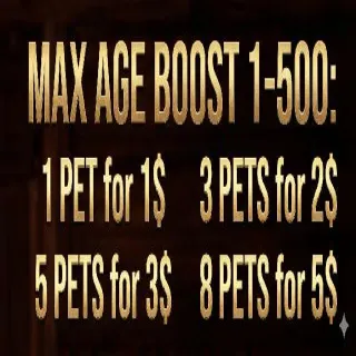 PETS 8 MAX AGE BOOSTING 1-500