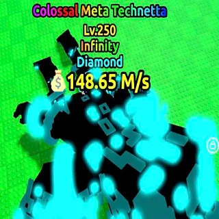 Colossal Meta Technetta Diamond