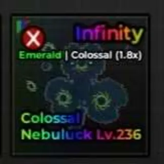 Colossal
Nebuluck Emerald