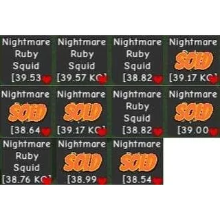 X5 SEMI HUGE NIGHTMARE RUBY SQUID