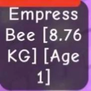 Godly Empress Bee