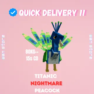 TITANIC NIGHTMARE PEACOCK 80KG+ 15s CD