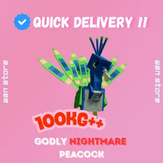 GODLY NIGHTMARE PEACOCK 100KG+