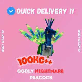 GODLY NIGHTMARE PEACOCK 100KG+