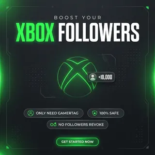1K XBOX FOLLOWERS - INSTANT DELIVERY