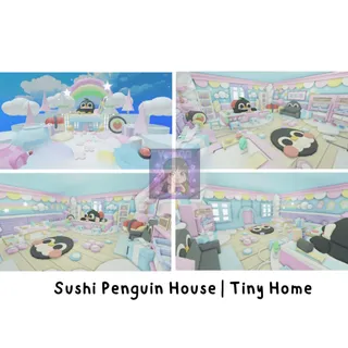 Sushi Penguin House | Tiny Home 