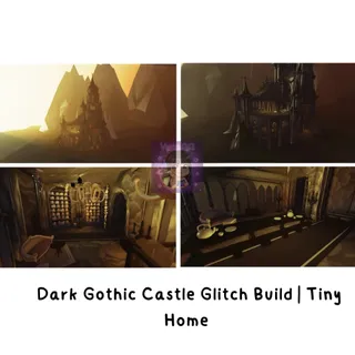 Dark Gothic Castle Glitch Build | Tiny Home 