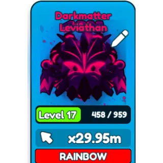4x Rainbow Darkmatter Leviathan