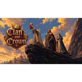 Clan and Crown