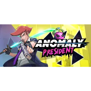 Anomaly President