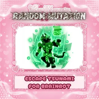 Escape Tsunami For Brainrot