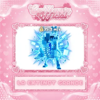 Diamond La Extinct Grande 35.2 M/S - Steal a Brainrot