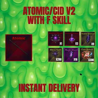 Atomic/Cid v2 with F Skill