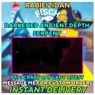 DARKENED ANCIENT DEPTH SERPENT ( Crazy cat lady quest ) PART 3 - FISCH