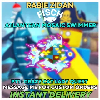 ATLANTEAN MOSAIC SWIMMER ( Crazy cat lady quest ) PART 1 - FISCH