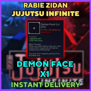 DEMON FACE - Jujutsu Infinite