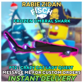 FROZEN UMBRAL SHARK ( Crazy cat lady quest ) PART 2 - FISCH