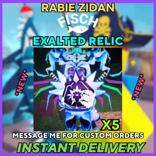 x10 EXALTED RELIC - FISCH