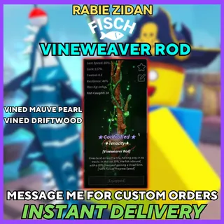 VINEWEAVER ROD | FISCH
